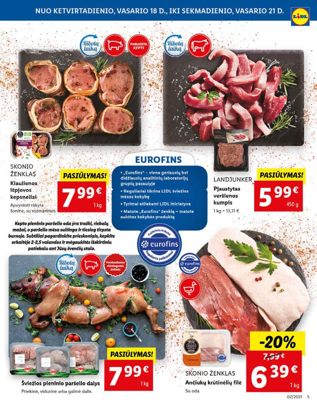 Lidl savaitinis leidinys akcijos nuo 
  2021-02-15 iki 
  2021-02-21 | Leidinukas.lt puslapis 5