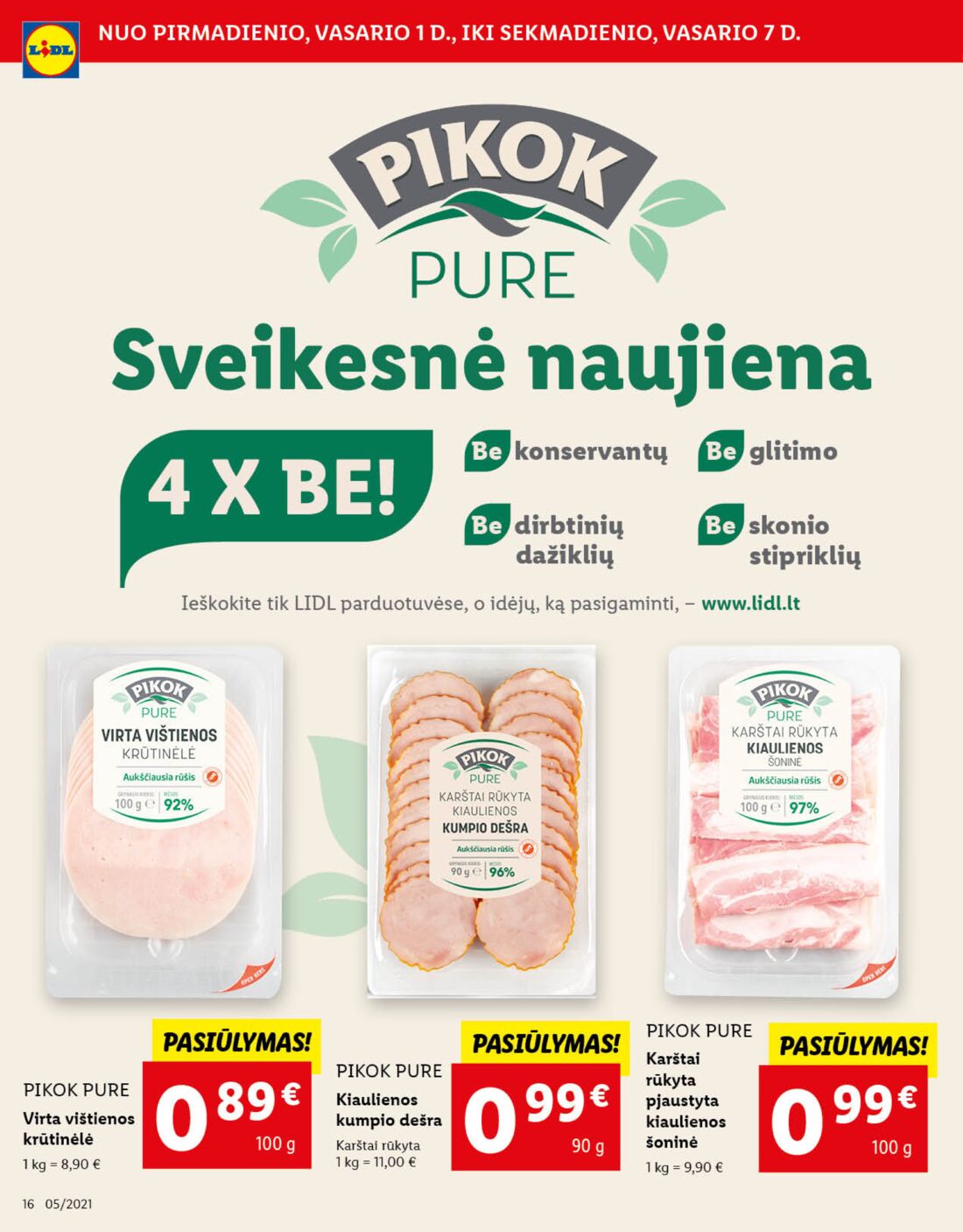 Lidl savaitinis leidinys akcijos nuo 
  2021-02-01 iki 
  2021-02-07 | Leidinukas.lt puslapis 16