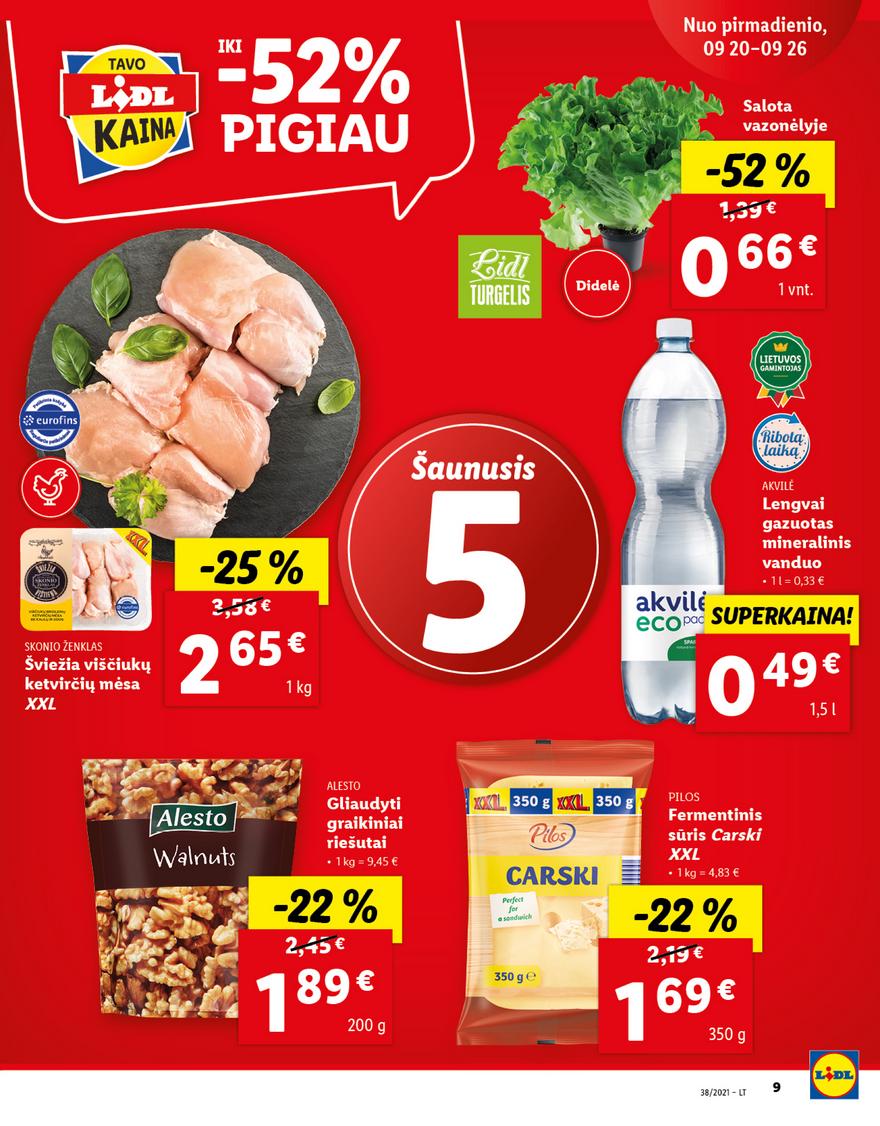Lidl maisto prekių pasiūlymai akcijos nuo 
  2021-09-20 iki 
  2021-09-26 | Leidinukas.lt puslapis 9