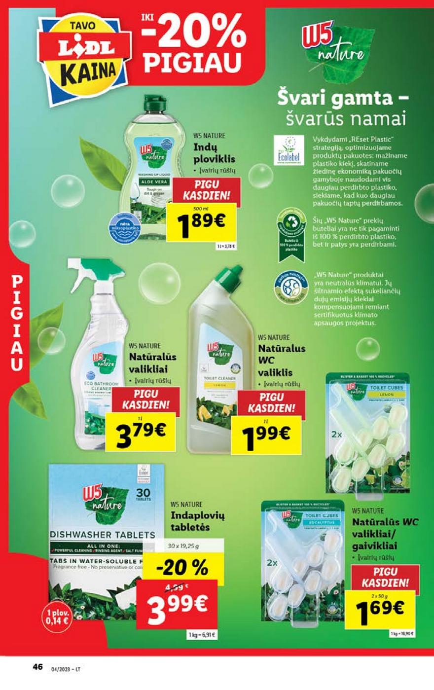 Lidl pasiūlymai akcijos nuo 
  2023-01-23 iki 
  2023-01-29 | Leidinukas.lt puslapis 46