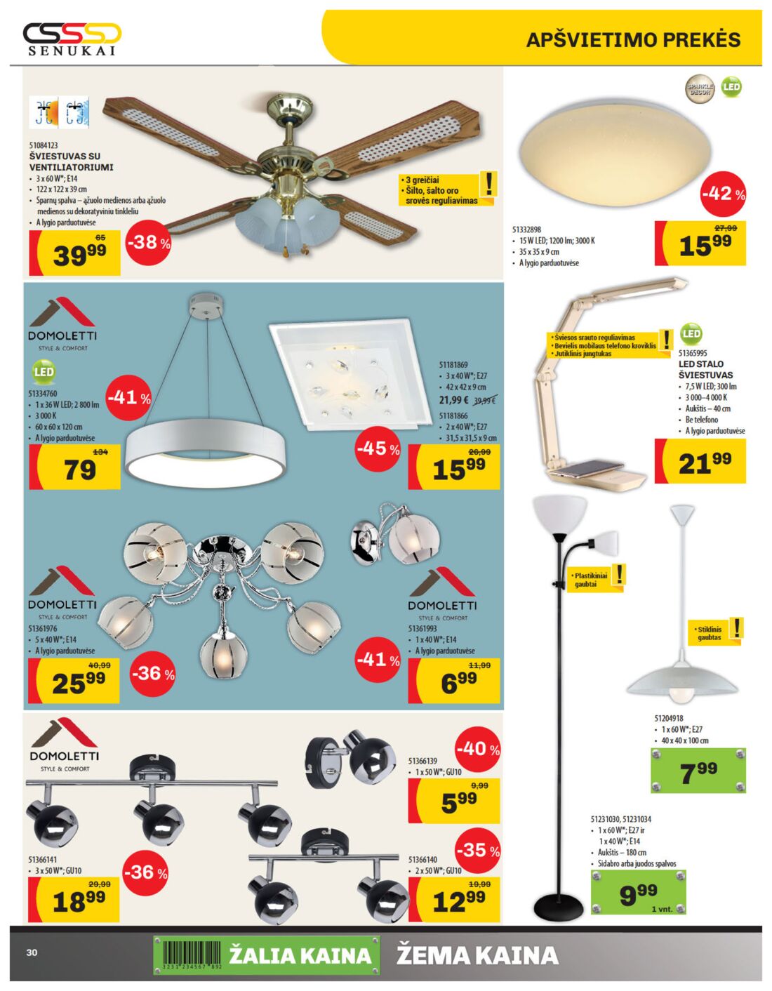Senukai reklaminis leidinys akcijos nuo 
  2019-05-30 iki 
  2019-06-17 | Leidinukas.lt puslapis 30