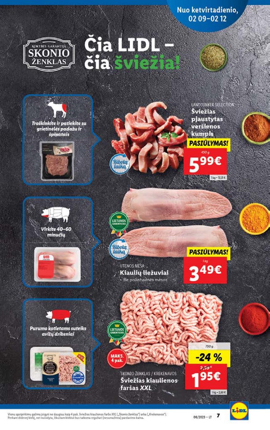 Lidl pasiūlymai akcijos nuo 
  2023-02-06 iki 
  2023-02-12 | Leidinukas.lt puslapis 7