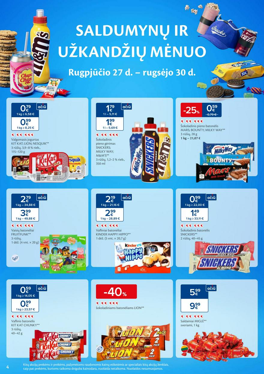 Maxima savaitinis leidinys akcijos nuo
2024-09-03 iki
2024-09-09 | Leidinukas.lt puslapis 4