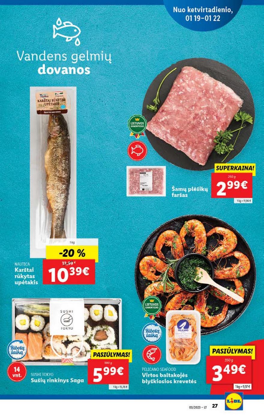 Lidl maisto prekių pasiūlymai akcijos nuo 
  2023-01-16 iki 
  2023-01-22 | Leidinukas.lt puslapis 27