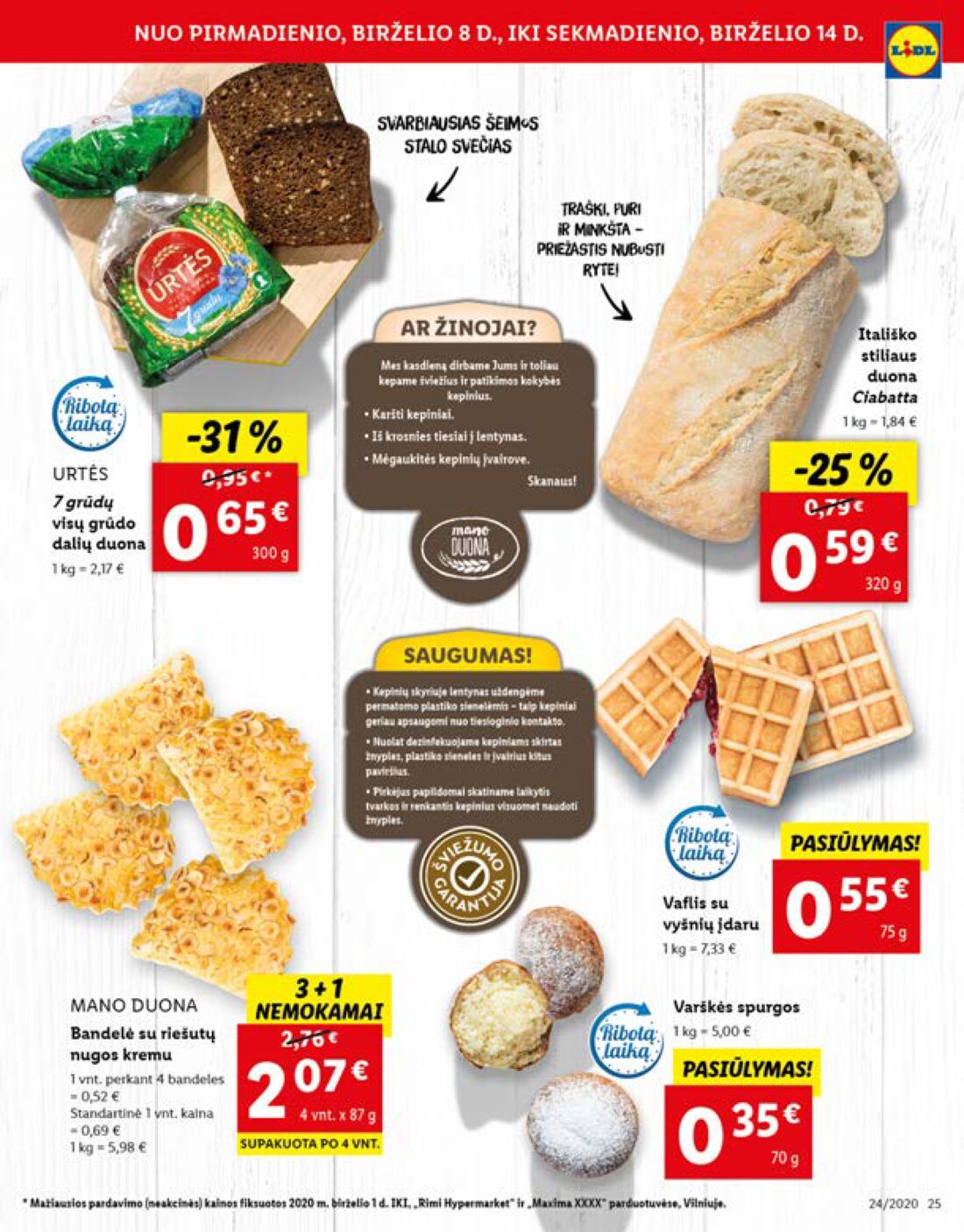 Lidl savaitinis leidinys akcijos nuo 
  2020-06-08 iki 
  2020-06-14 | Leidinukas.lt puslapis 25