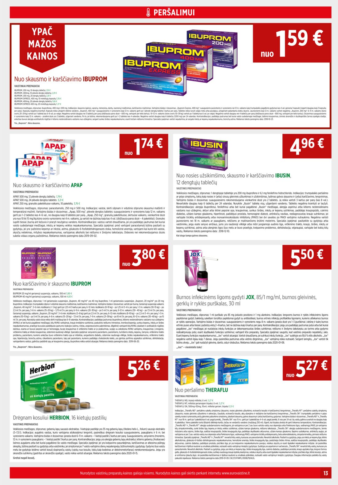 Euro vaistinė leidinys akcijos nuo 
  2020-02-01 iki 
  2020-02-29 | Leidinukas.lt puslapis 13