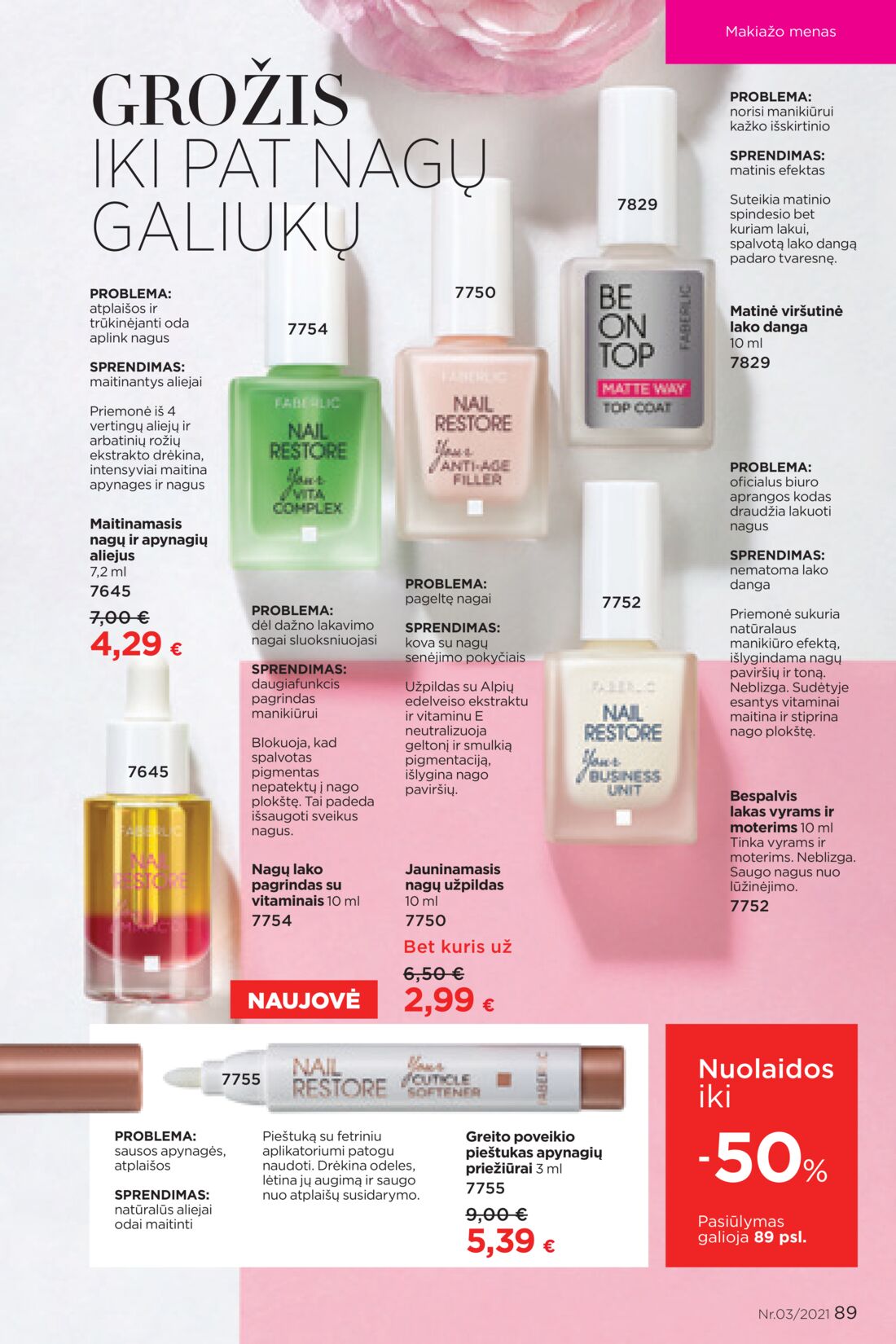 Faberlic leidinys akcijos nuo 
  2021-02-22 iki 
  2021-03-07 | Leidinukas.lt puslapis 89