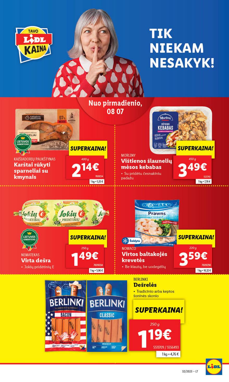 Lidl pasiūlymai akcijos nuo 
  2023-08-07 iki 
  2023-08-13 | Leidinukas.lt puslapis 9