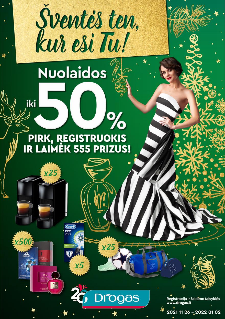 Drogo leidinys akcijos nuo 
  2021-11-26 iki 
  2022-01-02 | Leidinukas.lt puslapis 1