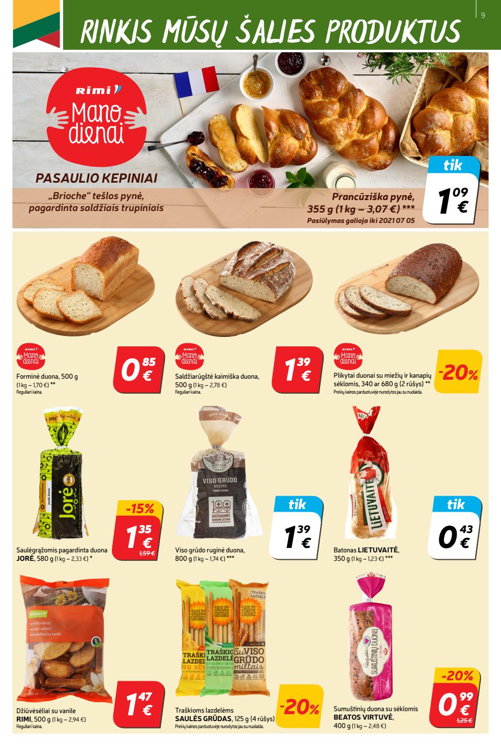 Rimi savaitinis leidinys akcijos nuo
2021-06-29 iki
2021-07-05 | Leidinukas.lt puslapis 9