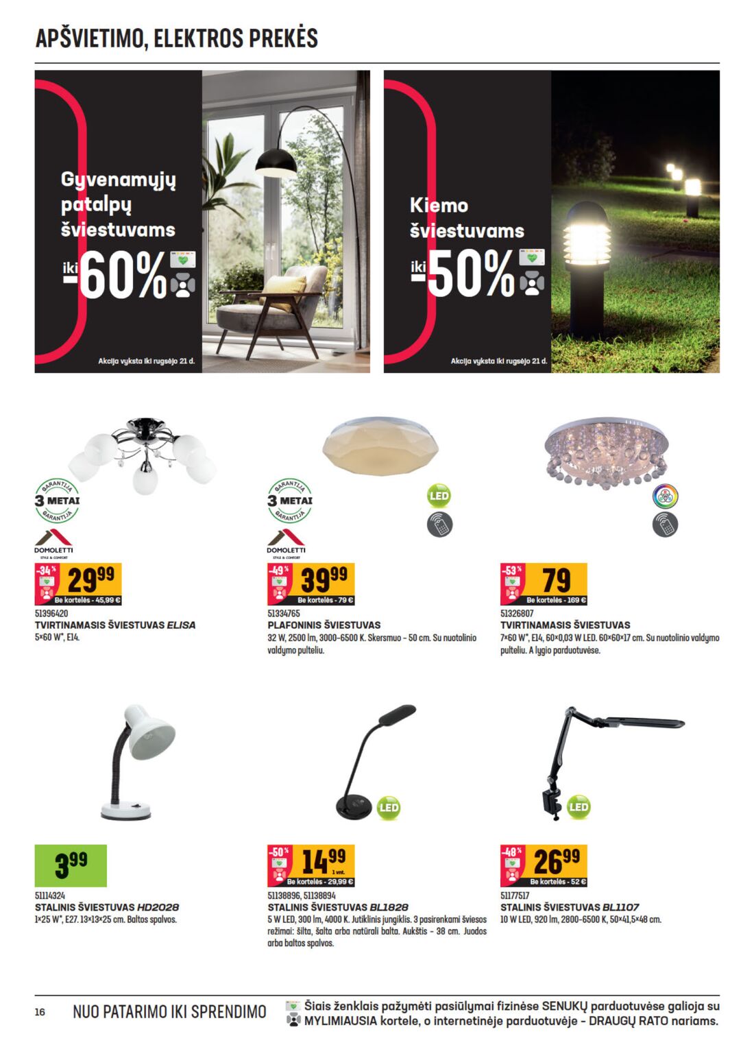 Senukai reklaminis leidinys akcijos nuo 
  2020-09-02 iki 
  2020-09-21 | Leidinukas.lt puslapis 16