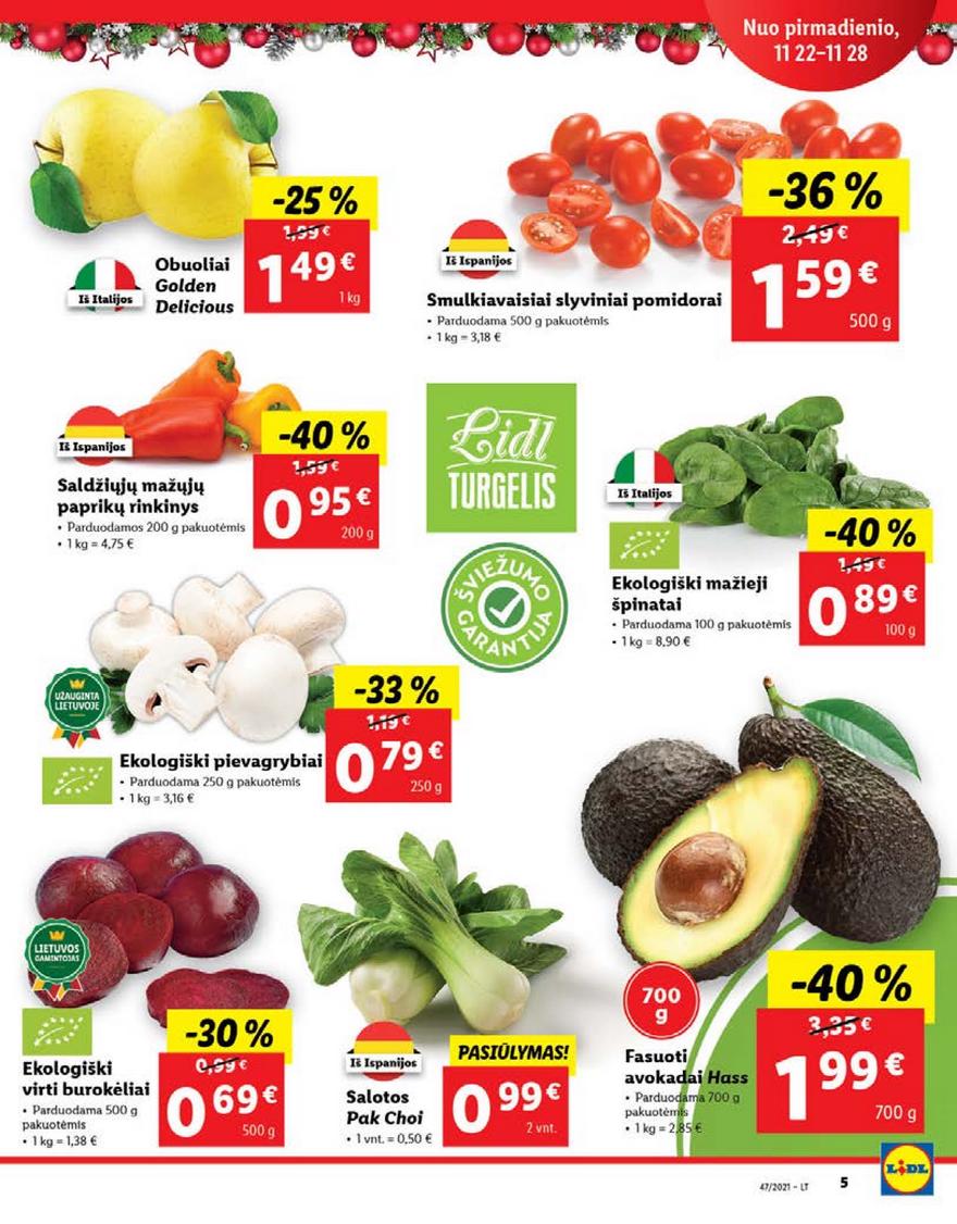 Lidl pasiūlymai akcijos nuo 
  2021-11-22 iki 
  2021-11-28 | Leidinukas.lt puslapis 5