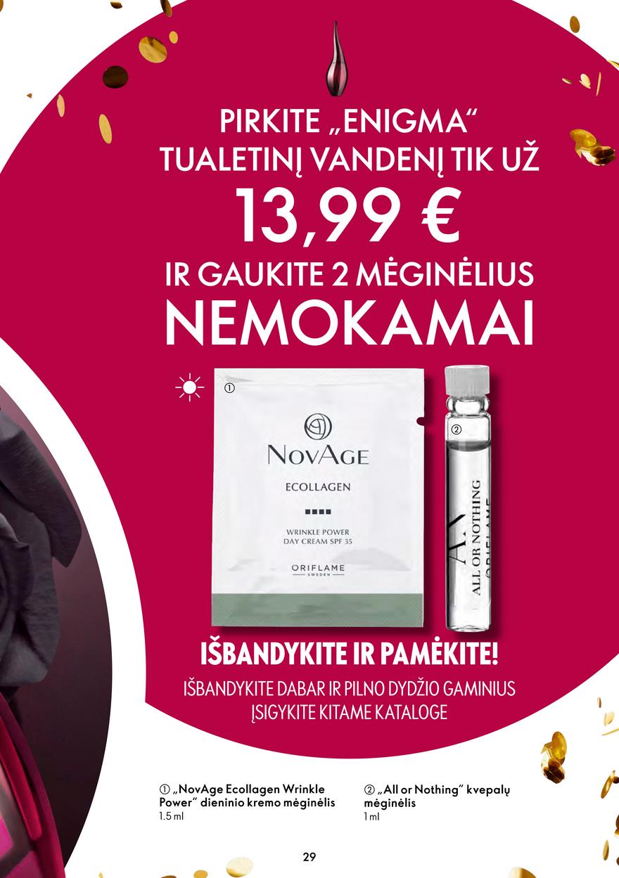 Oriflame katalogas akcijos nuo 
  2022-08-24 iki 
  2022-09-13 | Leidinukas.lt puslapis 29