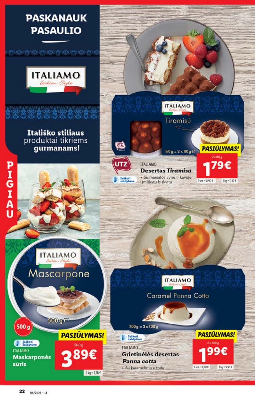 Lidl pasiūlymai akcijos nuo 
  2023-02-06 iki 
  2023-02-12 | Leidinukas.lt puslapis 22