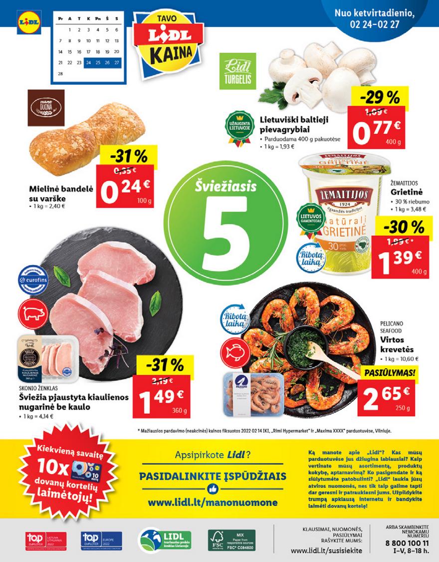 Lidl maisto prekių pasiūlymai akcijos nuo 
  2022-02-21 iki 
  2022-02-27 | Leidinukas.lt puslapis 40