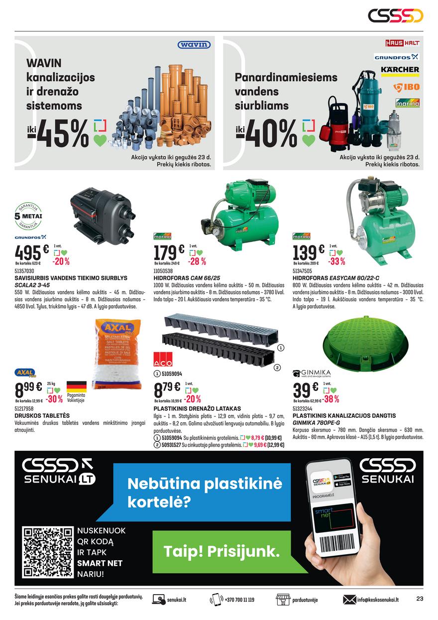 Senukai leidinys akcijos nuo 
  2022-05-04 iki 
  2022-05-23 | Leidinukas.lt puslapis 23