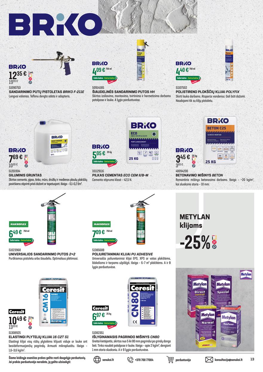 Senukai leidinys akcijos nuo 
  2025-03-13 iki 
  2025-04-14 | Leidinukas.lt puslapis 13