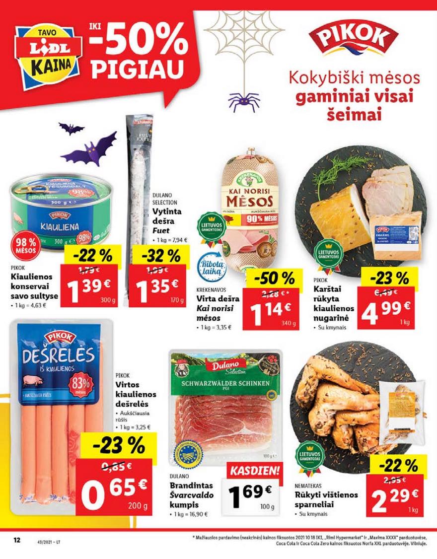Lidl pasiūlymai akcijos nuo 
  2021-10-25 iki 
  2021-10-31 | Leidinukas.lt puslapis 12