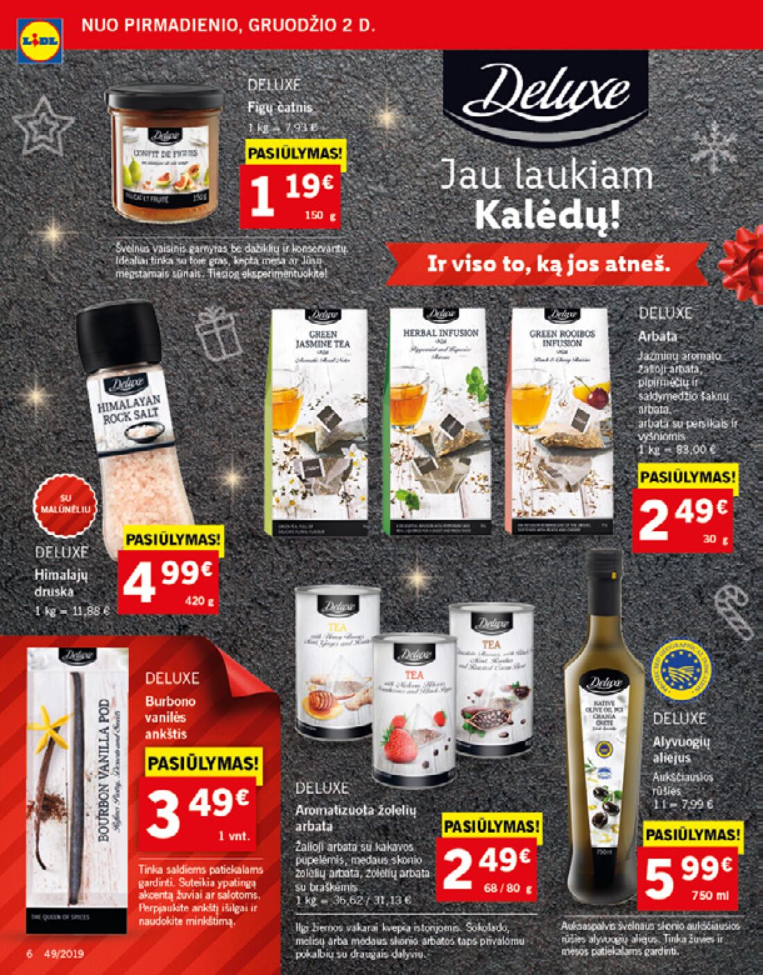 Lidl savaitinis leidinys akcijos nuo 
  2019-12-02 iki 
  2019-12-08 | Leidinukas.lt puslapis 6