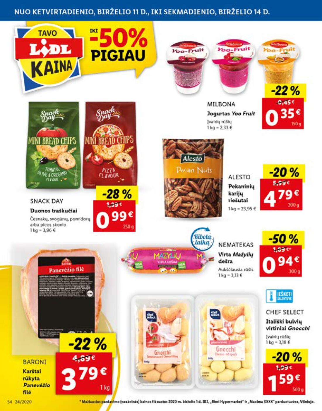 Lidl savaitinis leidinys akcijos nuo 
  2020-06-08 iki 
  2020-06-14 | Leidinukas.lt puslapis 54