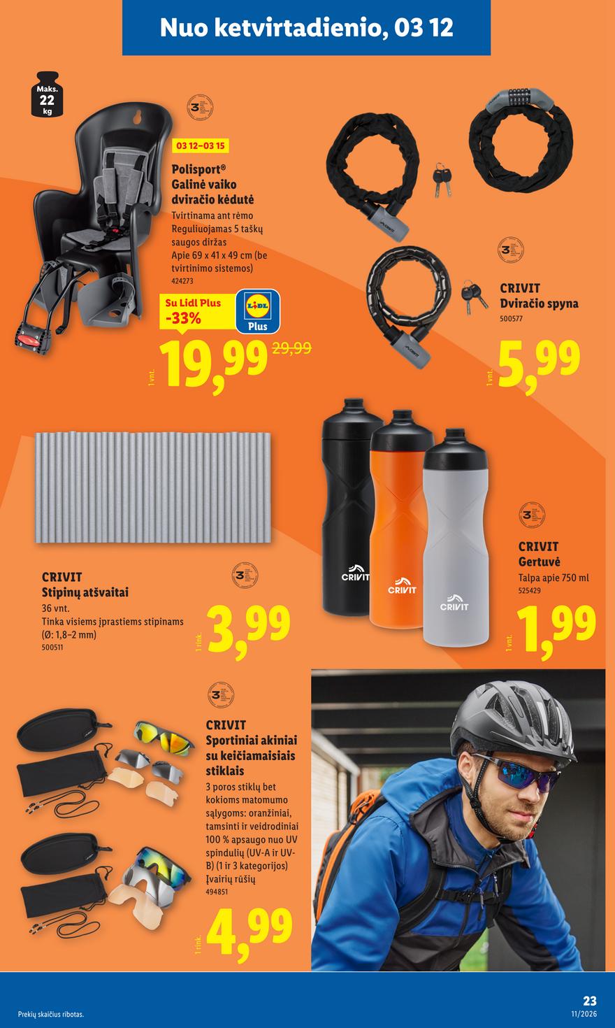 Lidl leidinys akcijos nuo 
  2026-03-09 iki 
  2026-03-15 | Leidinukas.lt puslapis 23
