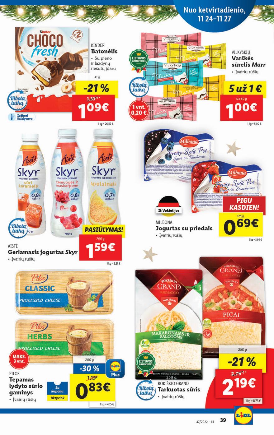Ldil maisto leidinys akcijos nuo 
  2022-11-21 iki 
  2022-11-27 | Leidinukas.lt puslapis 39