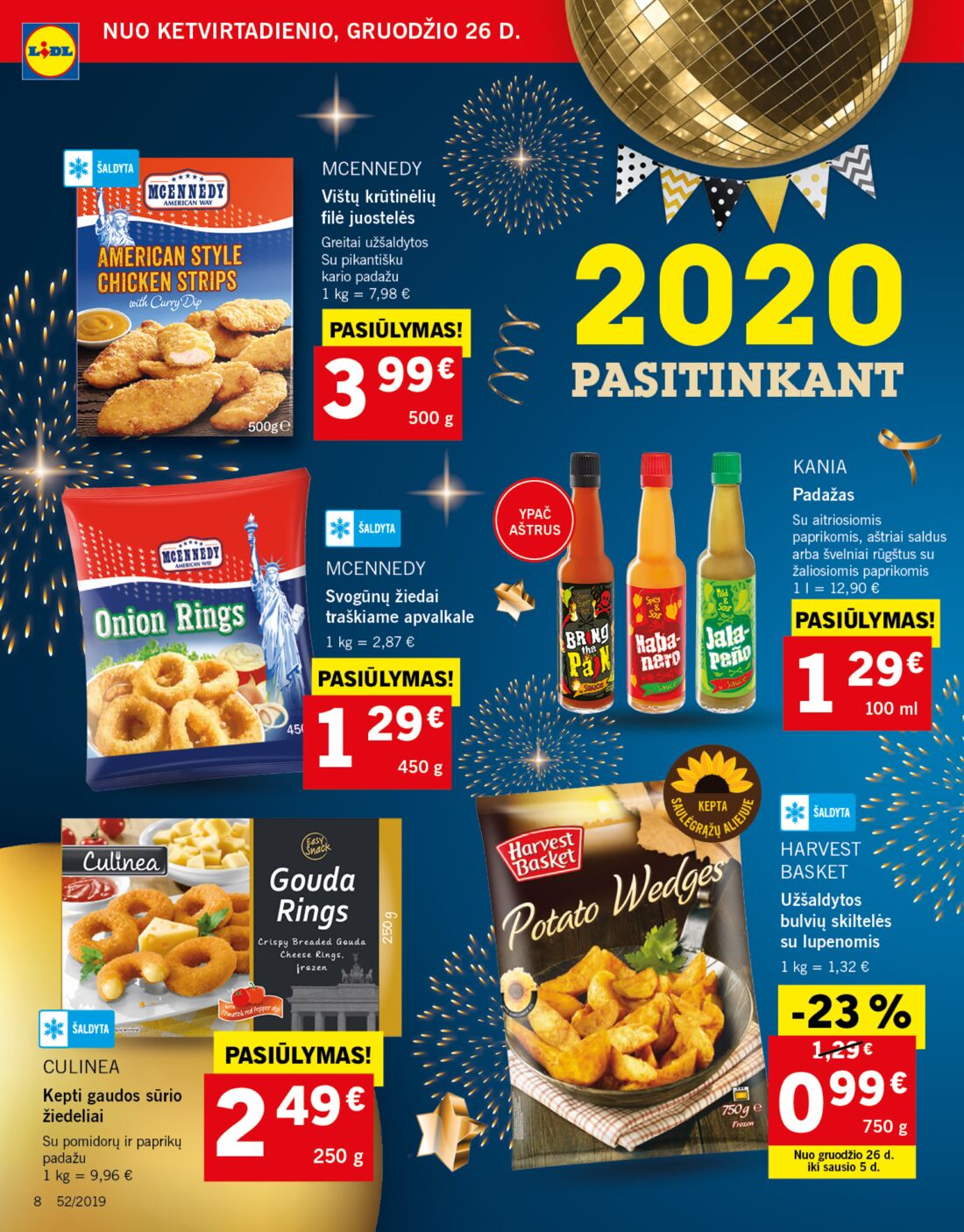 Lidl savaitinis leidinys akcijos nuo 
  2019-12-26 iki 
  2019-12-31 | Leidinukas.lt puslapis 8