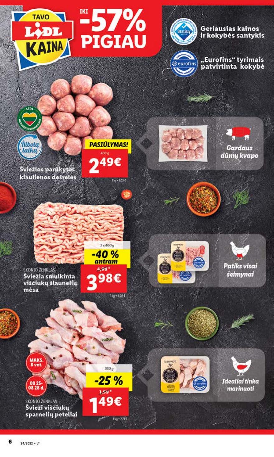 Lidl pasiūlymai akcijos nuo 
  2022-08-22 iki 
  2022-08-28 | Leidinukas.lt puslapis 6