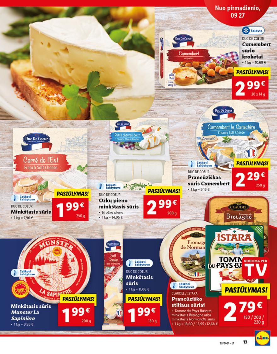 Lidl maisto prekių pasiūlymai akcijos nuo 
  2021-09-27 iki 
  2021-10-03 | Leidinukas.lt puslapis 13