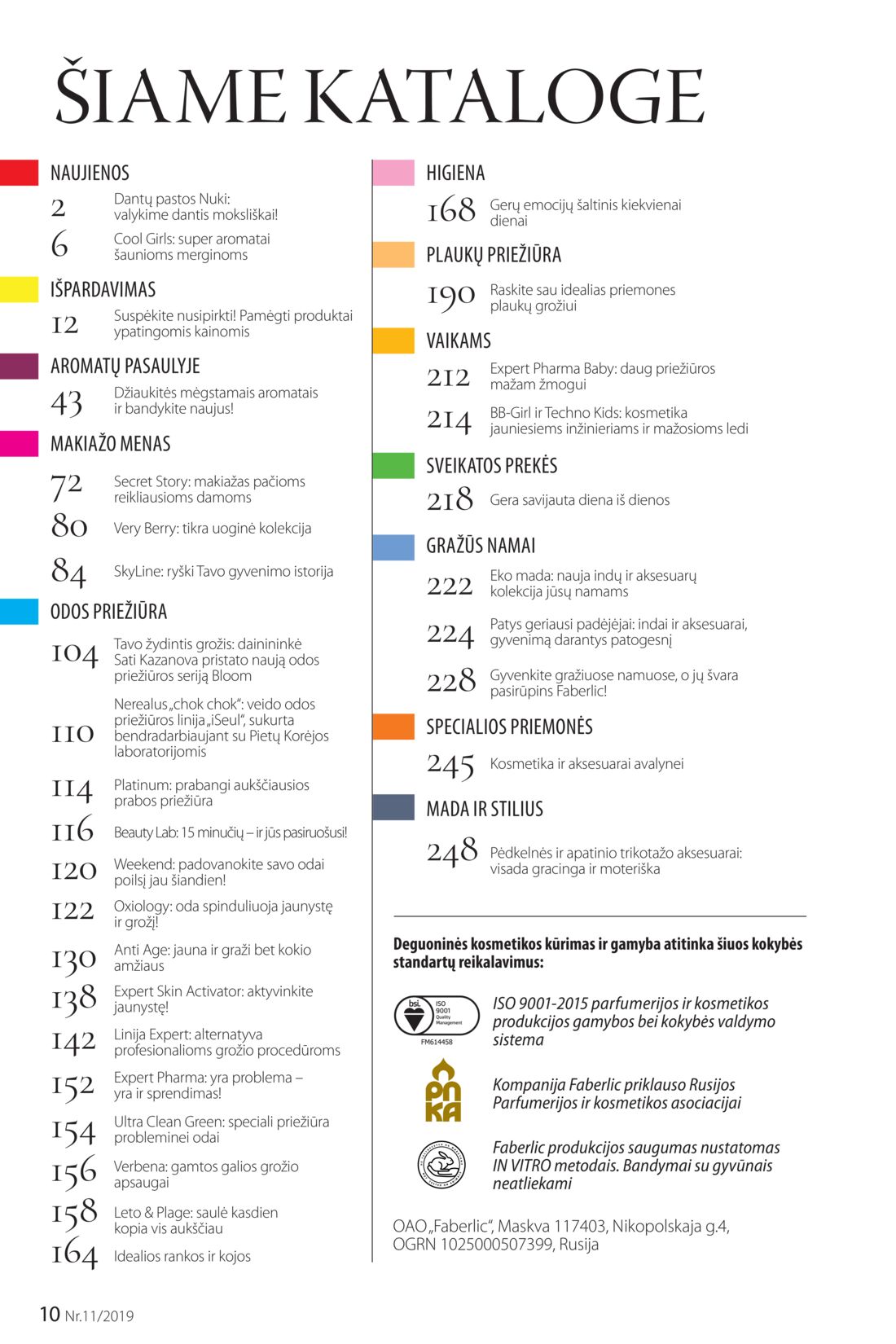Faberlic leidinys akcijos nuo 
  2019-07-22 iki 
  2019-08-11 | Leidinukas.lt puslapis 10