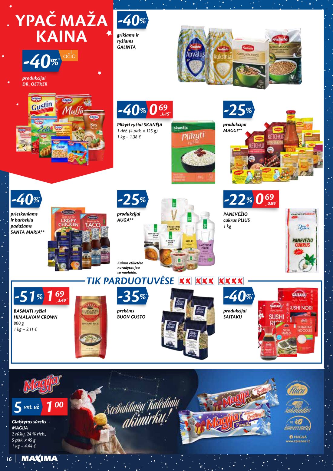 Maxima kaininis leidinys akcijos nuo 
  2020-12-15 iki 
  2020-12-28 | Leidinukas.lt puslapis 16