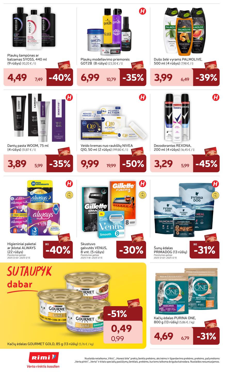 Rimi savaitinis leidinys 49 akcijos nuo 
  2025-12-02 iki 
  2025-12-08 | Leidinukas.lt puslapis 32