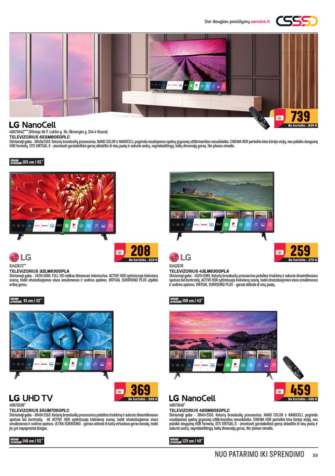 Senukai reklaminis leidinys akcijos nuo 
  2020-07-01 iki 
  2020-08-03 | Leidinukas.lt puslapis 33