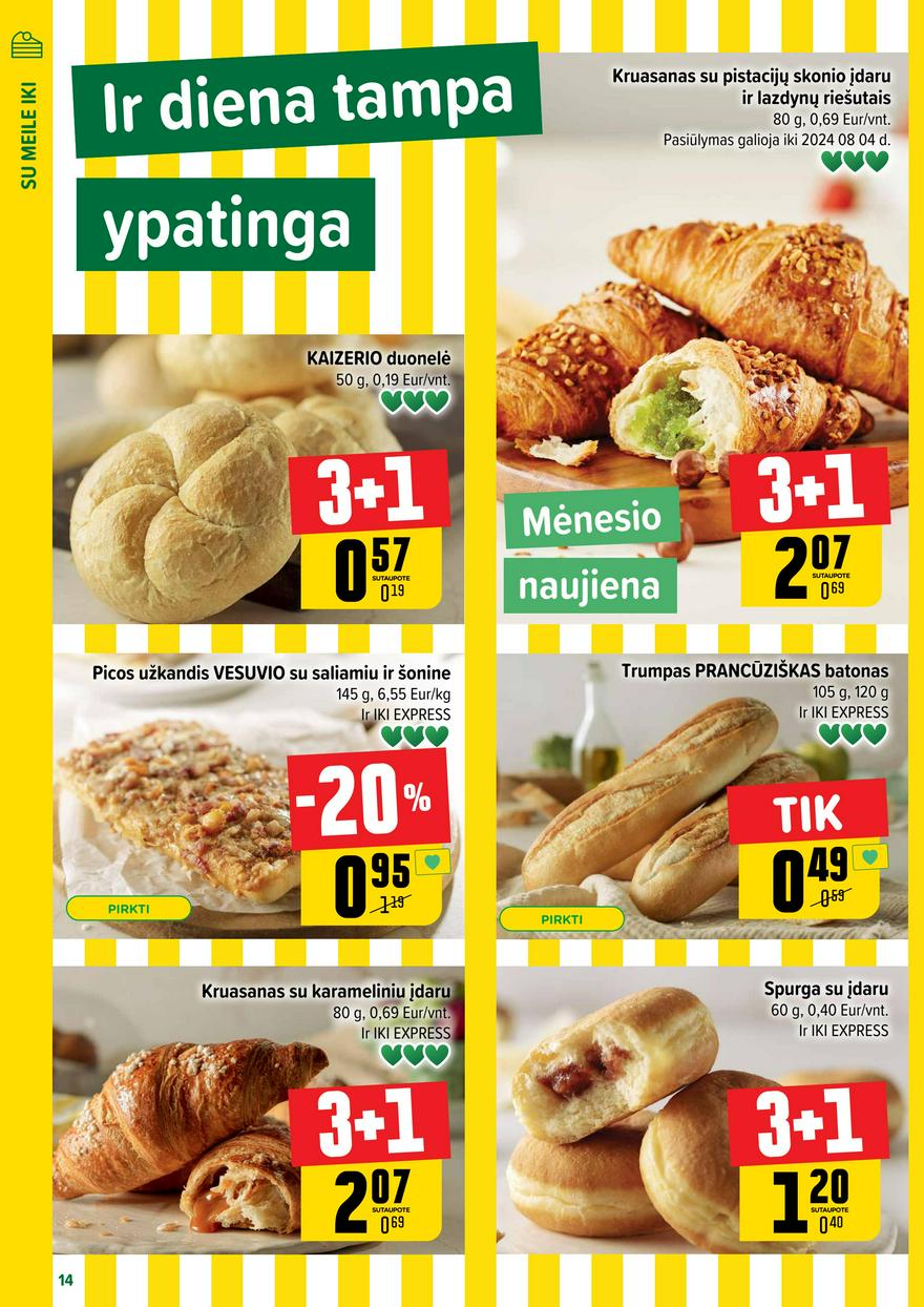 Iki leidinys akcijos nuo 
  2024-07-08 iki 
  2024-07-14 | Leidinukas.lt puslapis 14