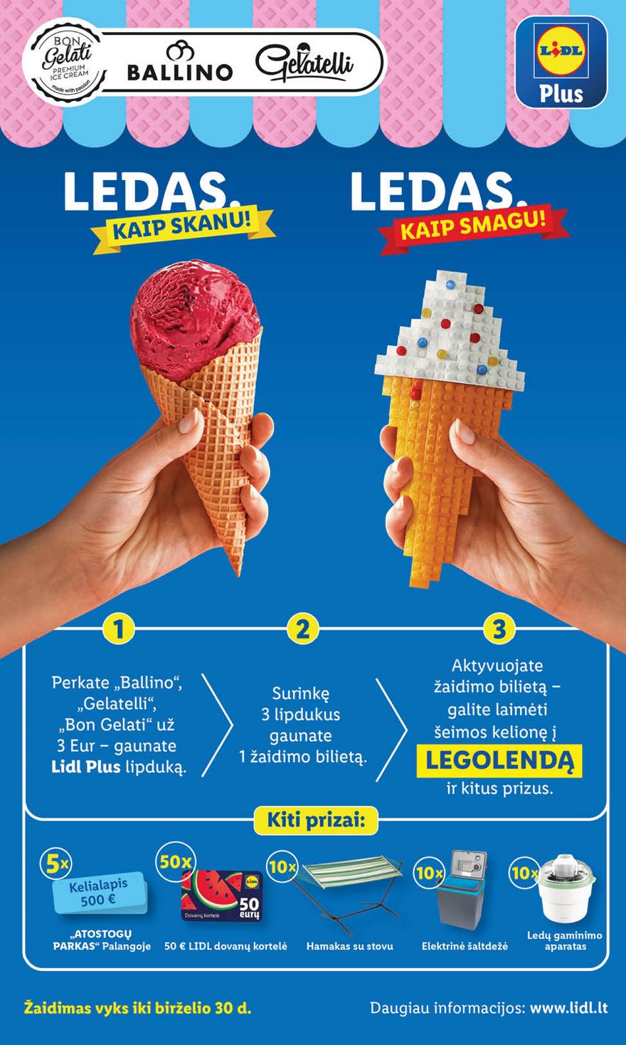 Lidl pasiūlymai akcijos nuo 
  2023-06-05 iki 
  2023-06-11 | Leidinukas.lt puslapis 44