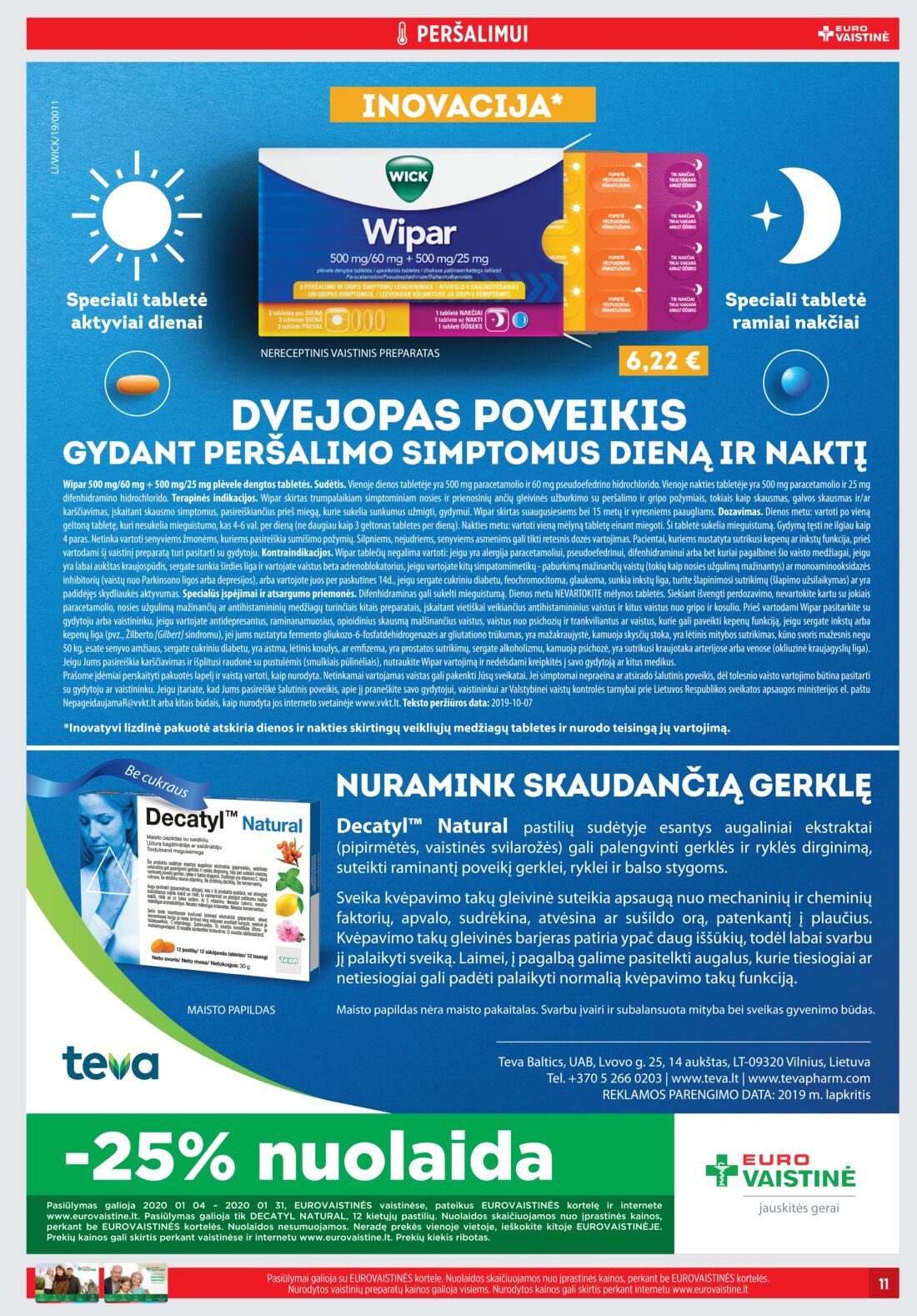 Euro vaistinė leidinys akcijos nuo 
  2020-01-04 iki 
  2020-01-31 | Leidinukas.lt puslapis 11