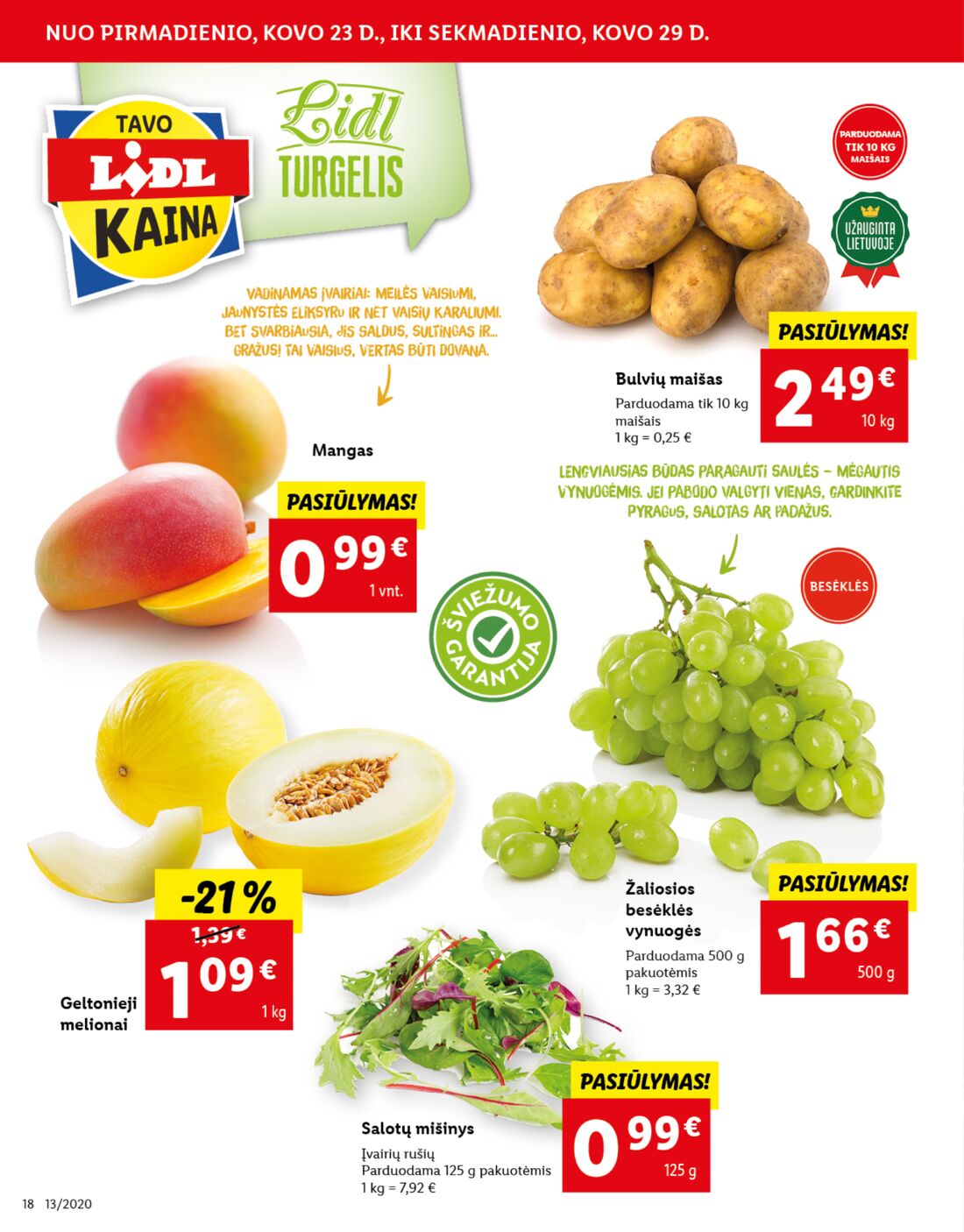Lidl savaitinis leidinys akcijos nuo 
  2020-03-23 iki 
  2020-03-29 | Leidinukas.lt puslapis 18