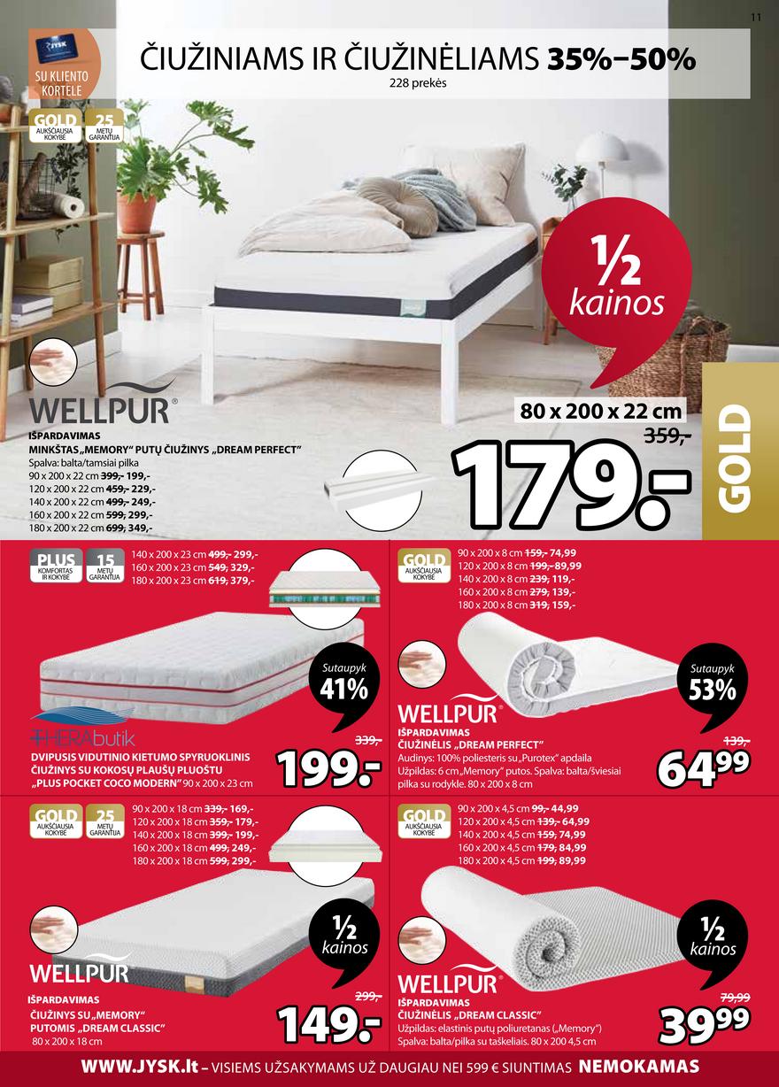 Jysk leidinys akcijos nuo 
  2021-07-06 iki 
  2021-07-19 | Leidinukas.lt puslapis 11