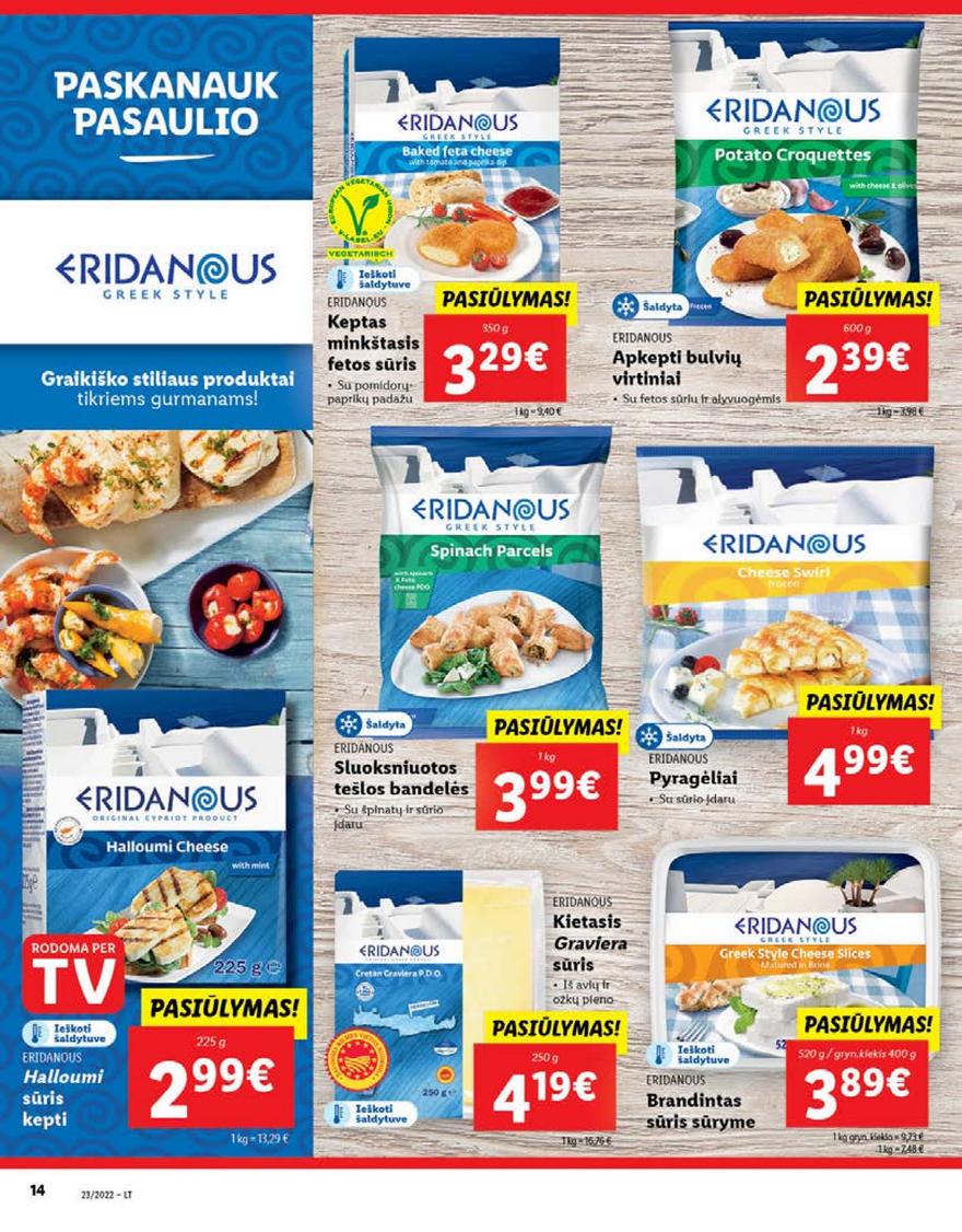 Ldil maisto leidinys akcijos nuo 
  2022-06-06 iki 
  2022-06-12 | Leidinukas.lt puslapis 14
