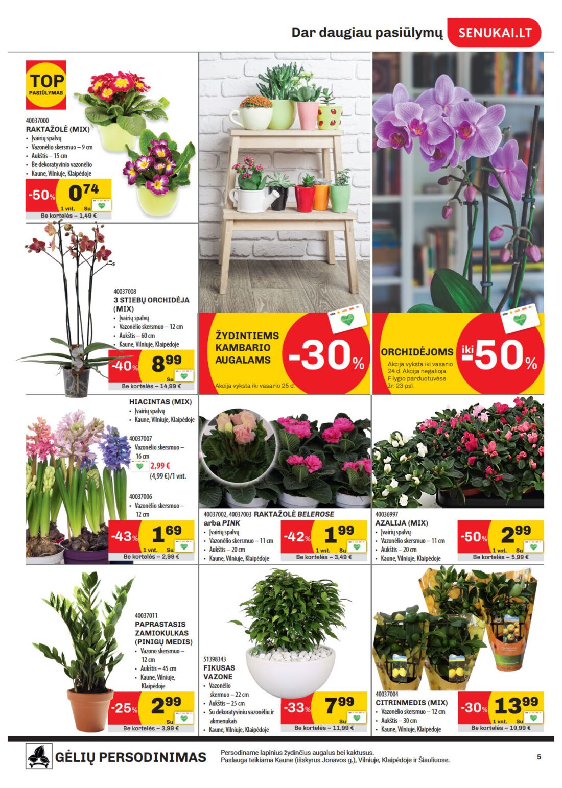 Senukai reklaminis leidinys akcijos nuo 
  2020-02-06 iki 
  2020-02-24 | Leidinukas.lt puslapis 5