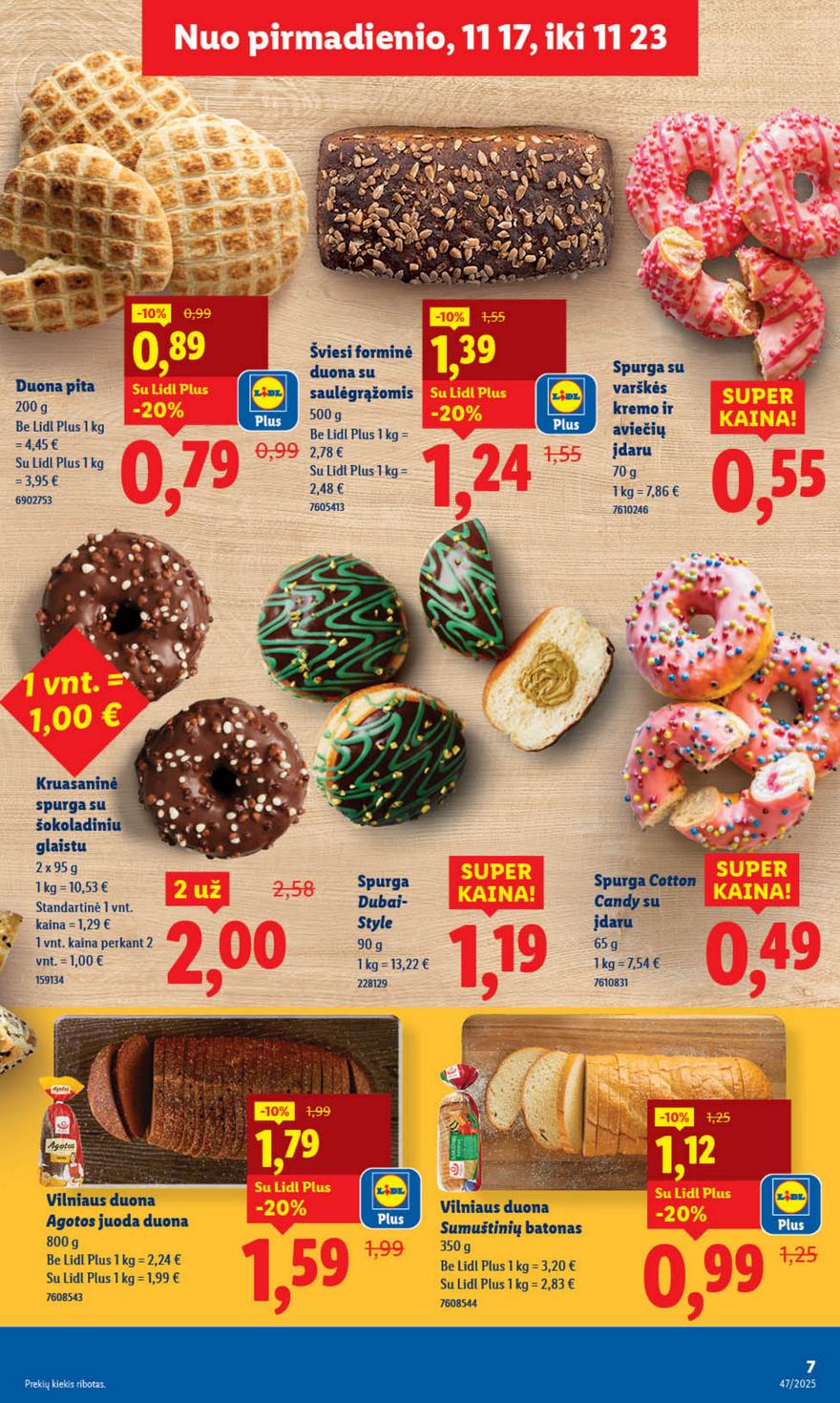 Lidl leidinys akcijos nuo 
  2025-11-17 iki 
  2025-11-23 | Leidinukas.lt puslapis 7