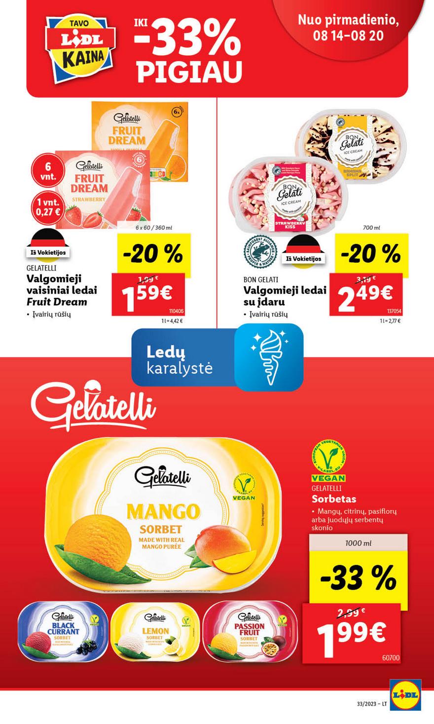 Lidl pasiūlymai akcijos nuo 
  2023-08-14 iki 
  2023-08-20 | Leidinukas.lt puslapis 29