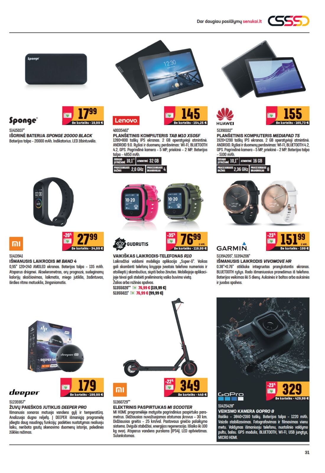 Senukai reklaminis leidinys akcijos nuo 
  2020-06-10 iki 
  2020-06-29 | Leidinukas.lt puslapis 31