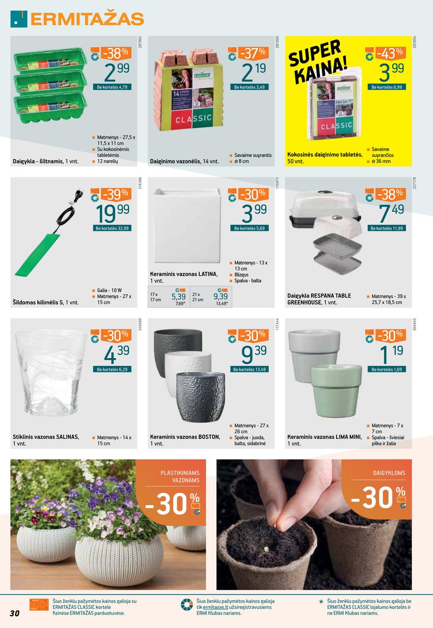 Ermitažas leidinys akcijos nuo 
  2022-01-26 iki 
  2022-02-15 | Leidinukas.lt puslapis 30