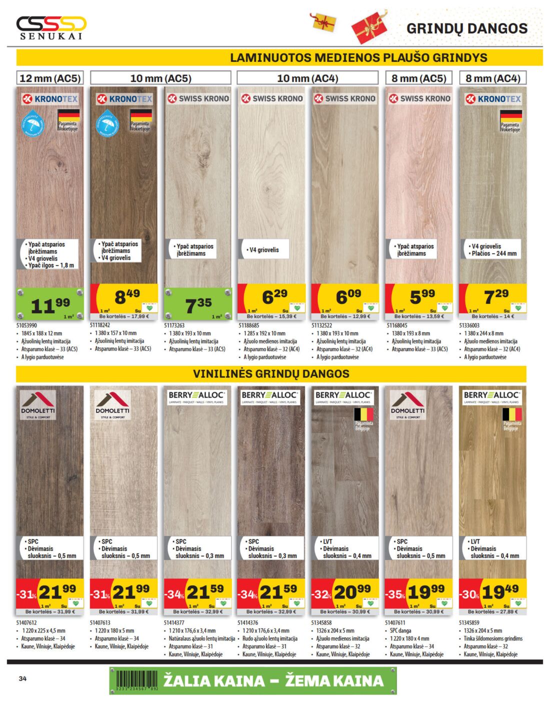 Senukai reklaminis leidinys akcijos nuo 
  2019-12-05 iki 
  2020-01-06 | Leidinukas.lt puslapis 34