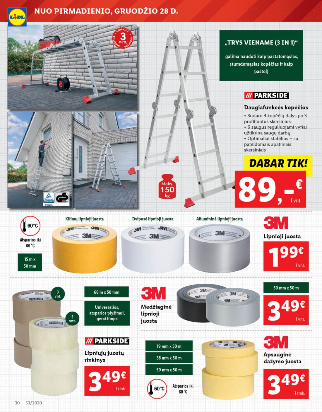 Lidl savaitinis leidinys akcijos nuo 
  2020-12-28 iki 
  2021-01-03 | Leidinukas.lt puslapis 30