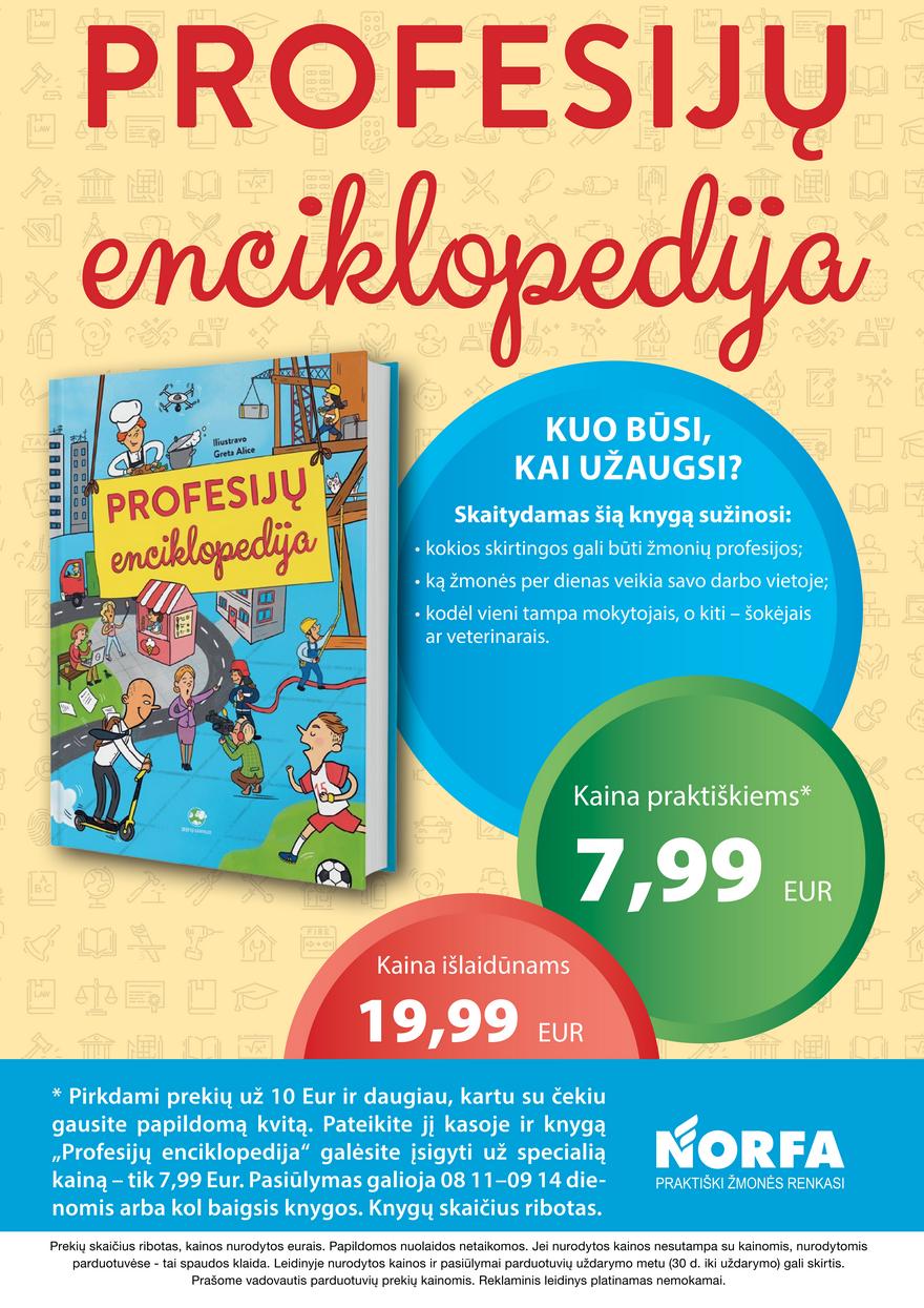 Norfos kaininis leidinys akcijos nuo 
  2022-08-11 iki 
  2022-08-24 | Leidinukas.lt puslapis 16