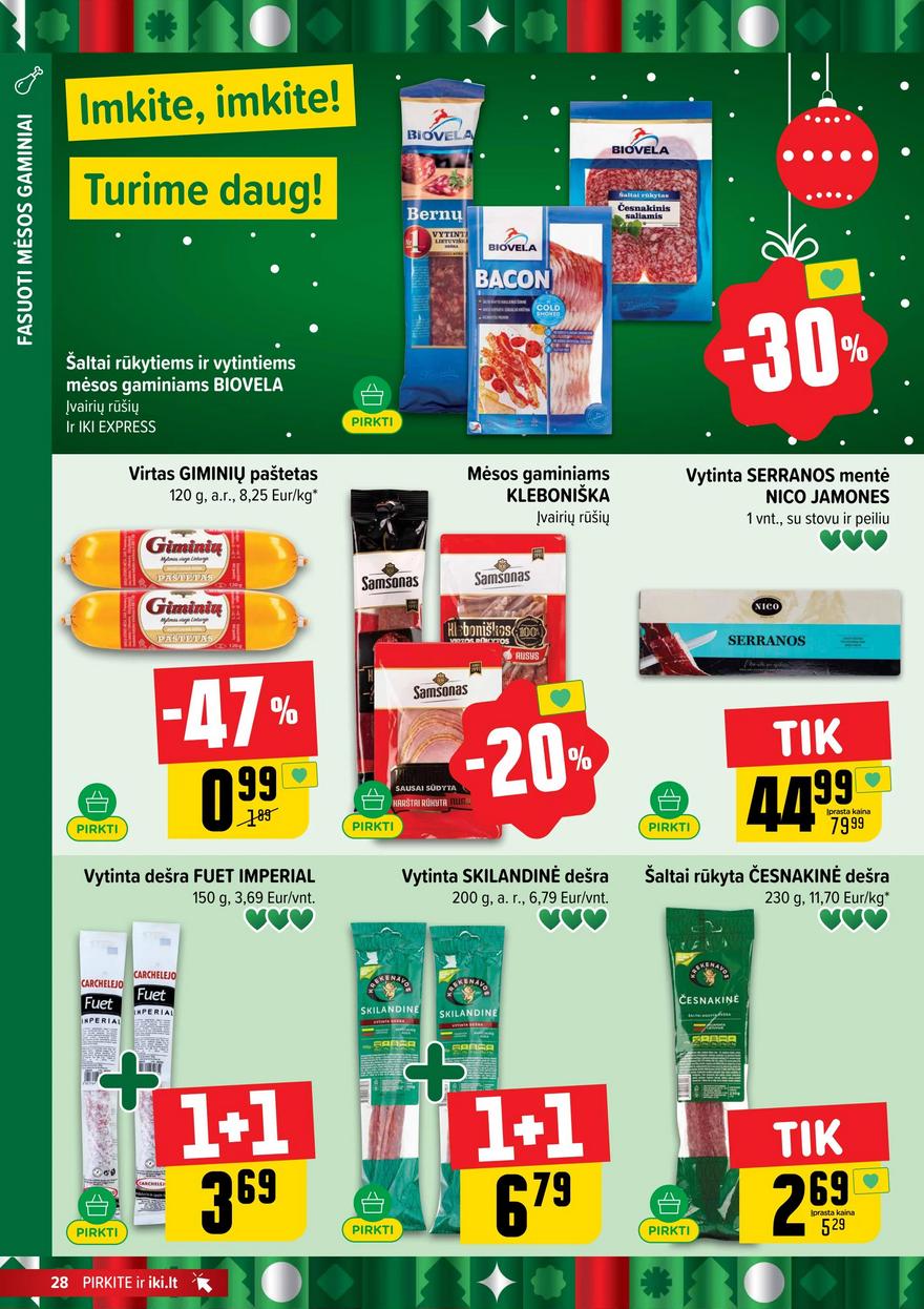 Iki leidinys akcijos nuo 
  2025-12-08 iki 
  2025-12-14 | Leidinukas.lt puslapis 28