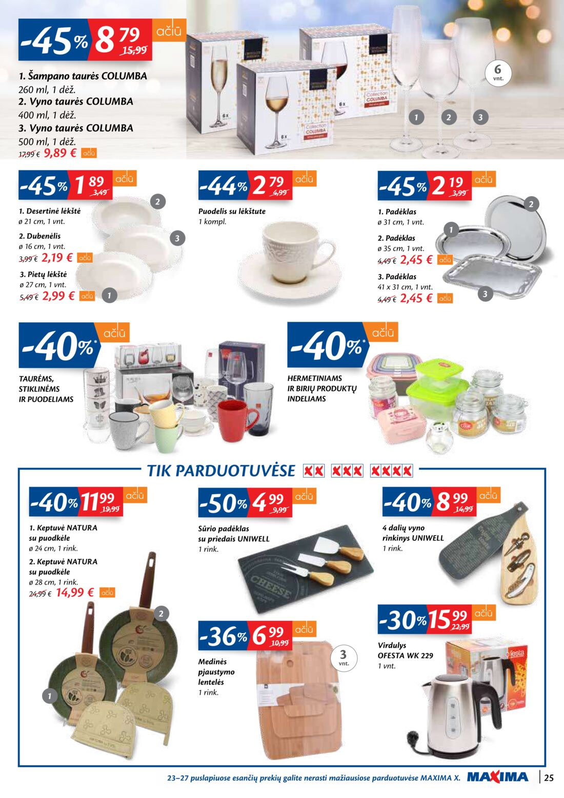 Maxima kaininis leidinys akcijos nuo 
  2020-11-24 iki 
  2020-11-30 | Leidinukas.lt puslapis 25