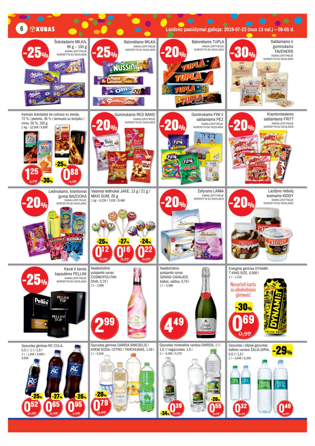 Kubas leidinys akcijos nuo 
  2019-07-23 iki 
  2019-08-05 | Leidinukas.lt puslapis 6